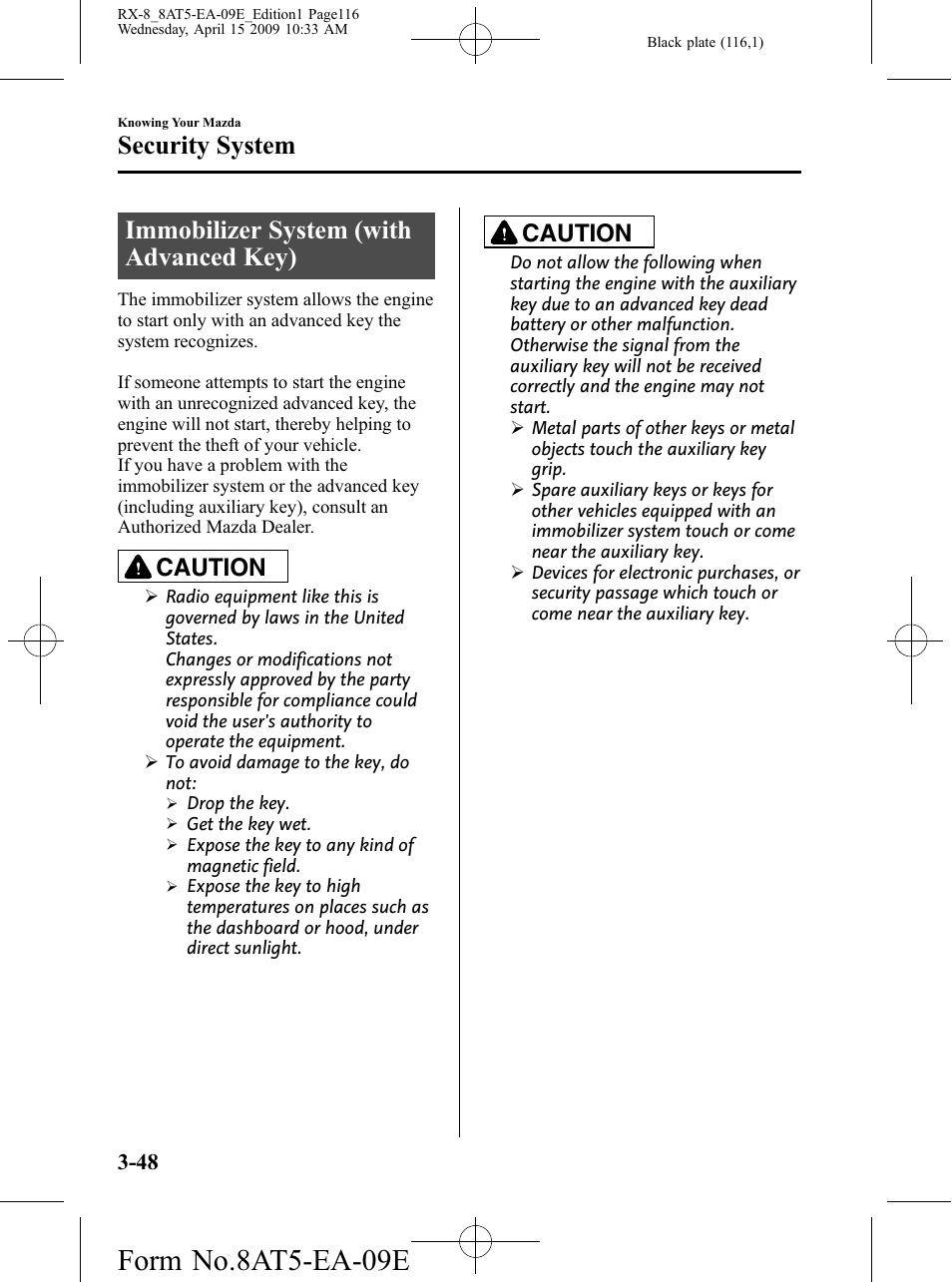 Security system, Immobilizer system (with advanced key), Security system -48 | Immobilizer system (with advanced key) -48, Form no.8at5-ea-09e, Caution | Mazda 2010 RX-8 User Manual | Page 116 / 438