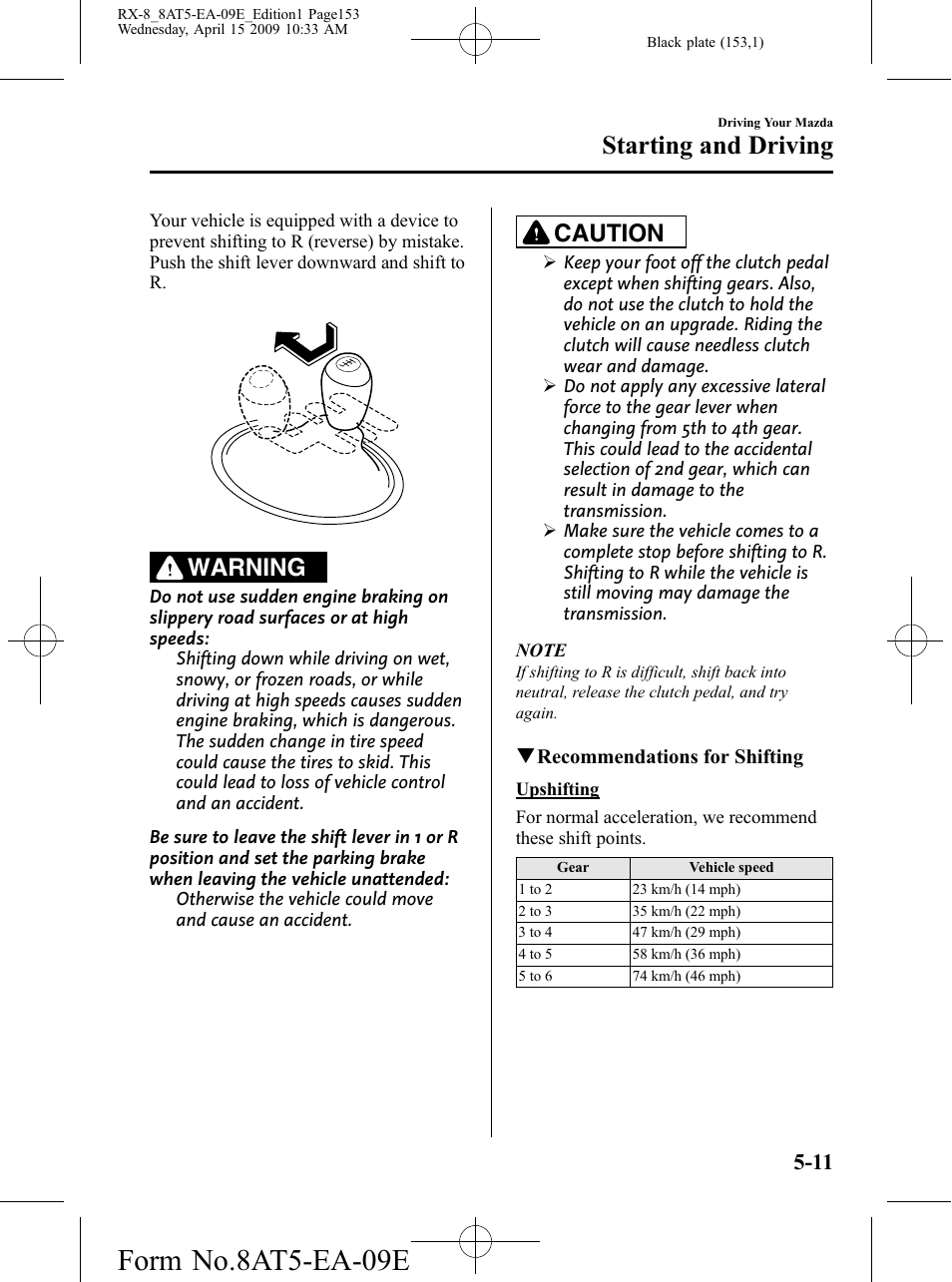 Form no.8at5-ea-09e, Starting and driving, Warning | Caution | Mazda 2010 RX-8 User Manual | Page 153 / 438