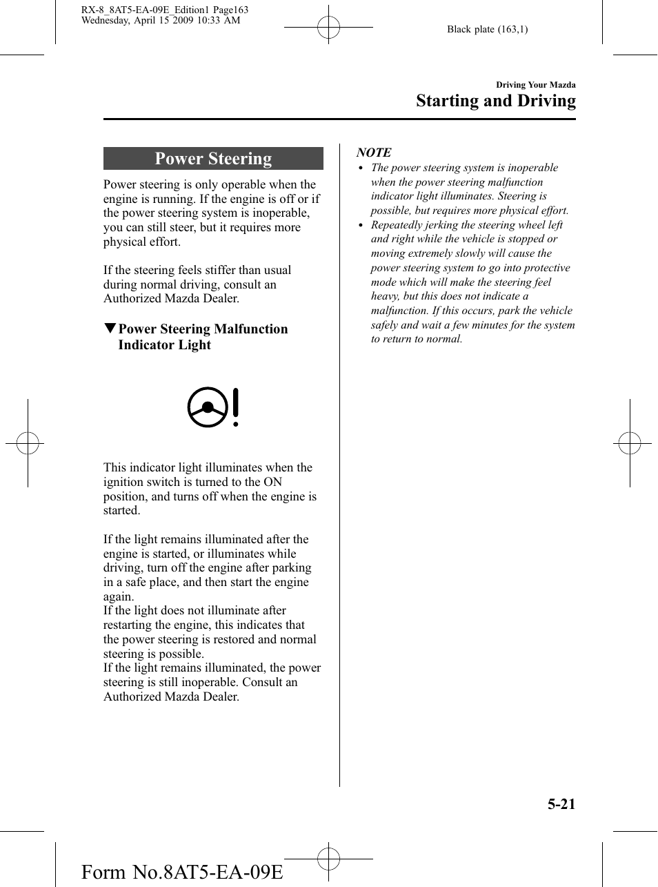 Power steering, Power steering -21, Form no.8at5-ea-09e | Starting and driving | Mazda 2010 RX-8 User Manual | Page 163 / 438