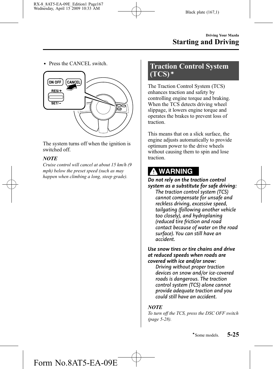 Traction control system (tcs), Form no.8at5-ea-09e, Starting and driving | Warning | Mazda 2010 RX-8 User Manual | Page 167 / 438