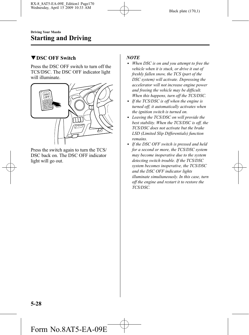 Form no.8at5-ea-09e, Starting and driving, Qdsc off switch | Mazda 2010 RX-8 User Manual | Page 170 / 438