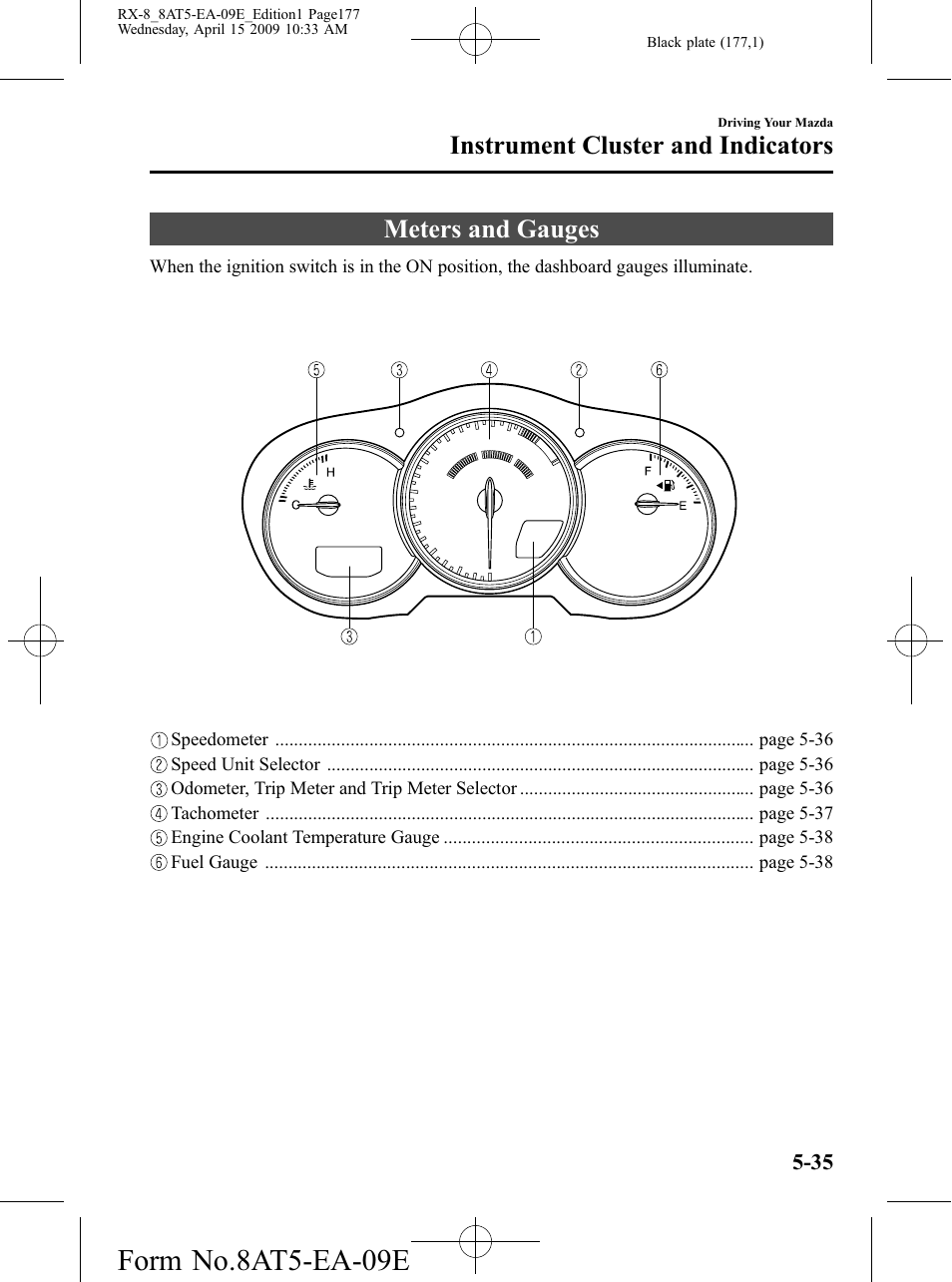 Instrument cluster and indicators, Meters and gauges, Instrument cluster and indicators -35 | Meters and gauges -35, Form no.8at5-ea-09e | Mazda 2010 RX-8 User Manual | Page 177 / 438