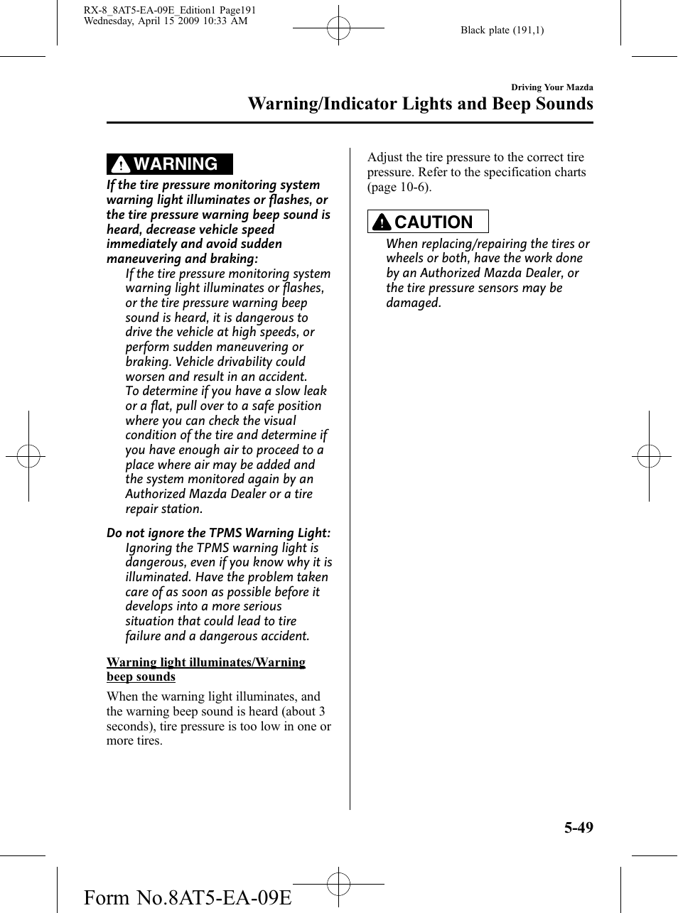 Form no.8at5-ea-09e, Warning/indicator lights and beep sounds, Warning | Caution | Mazda 2010 RX-8 User Manual | Page 191 / 438