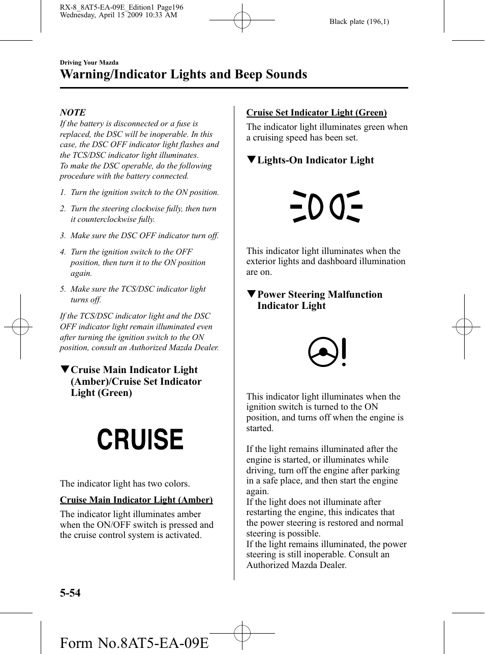 Form no.8at5-ea-09e, Warning/indicator lights and beep sounds | Mazda 2010 RX-8 User Manual | Page 196 / 438