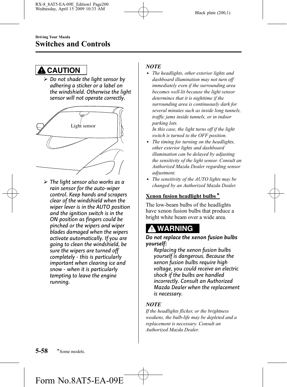 Form no.8at5-ea-09e, Switches and controls, Caution | Warning | Mazda 2010 RX-8 User Manual | Page 200 / 438