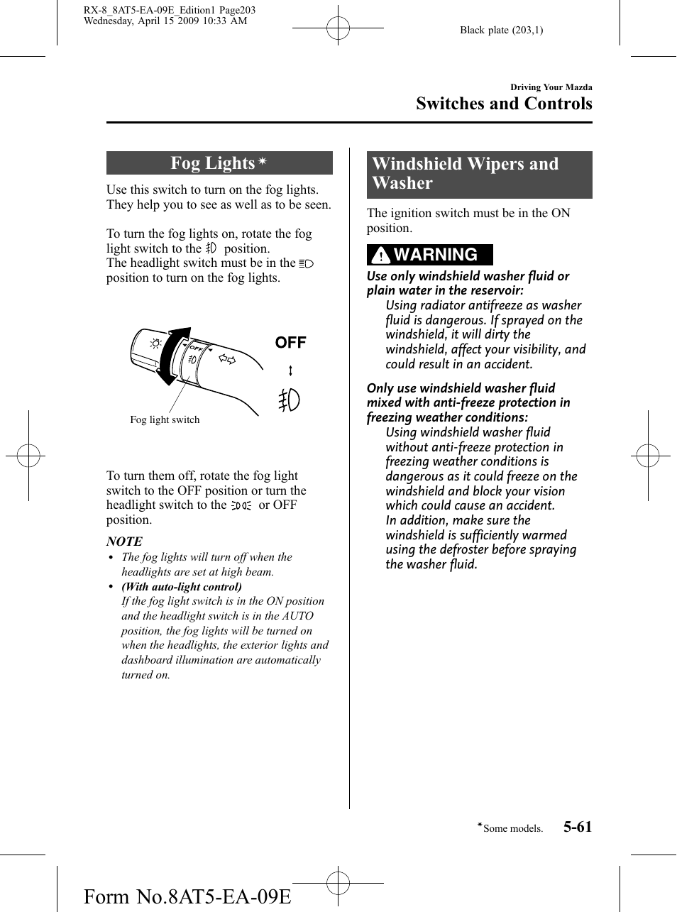 Fog lights, Windshield wipers and washer, Windshield wipers and washer -61 | Form no.8at5-ea-09e, Switches and controls, Warning | Mazda 2010 RX-8 User Manual | Page 203 / 438