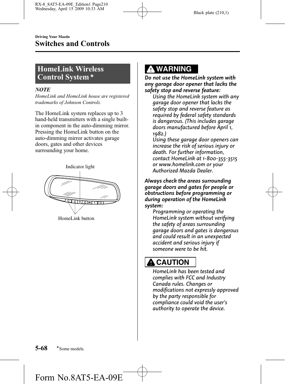 Homelink wireless control system, Form no.8at5-ea-09e, Switches and controls | Warning, Caution | Mazda 2010 RX-8 User Manual | Page 210 / 438