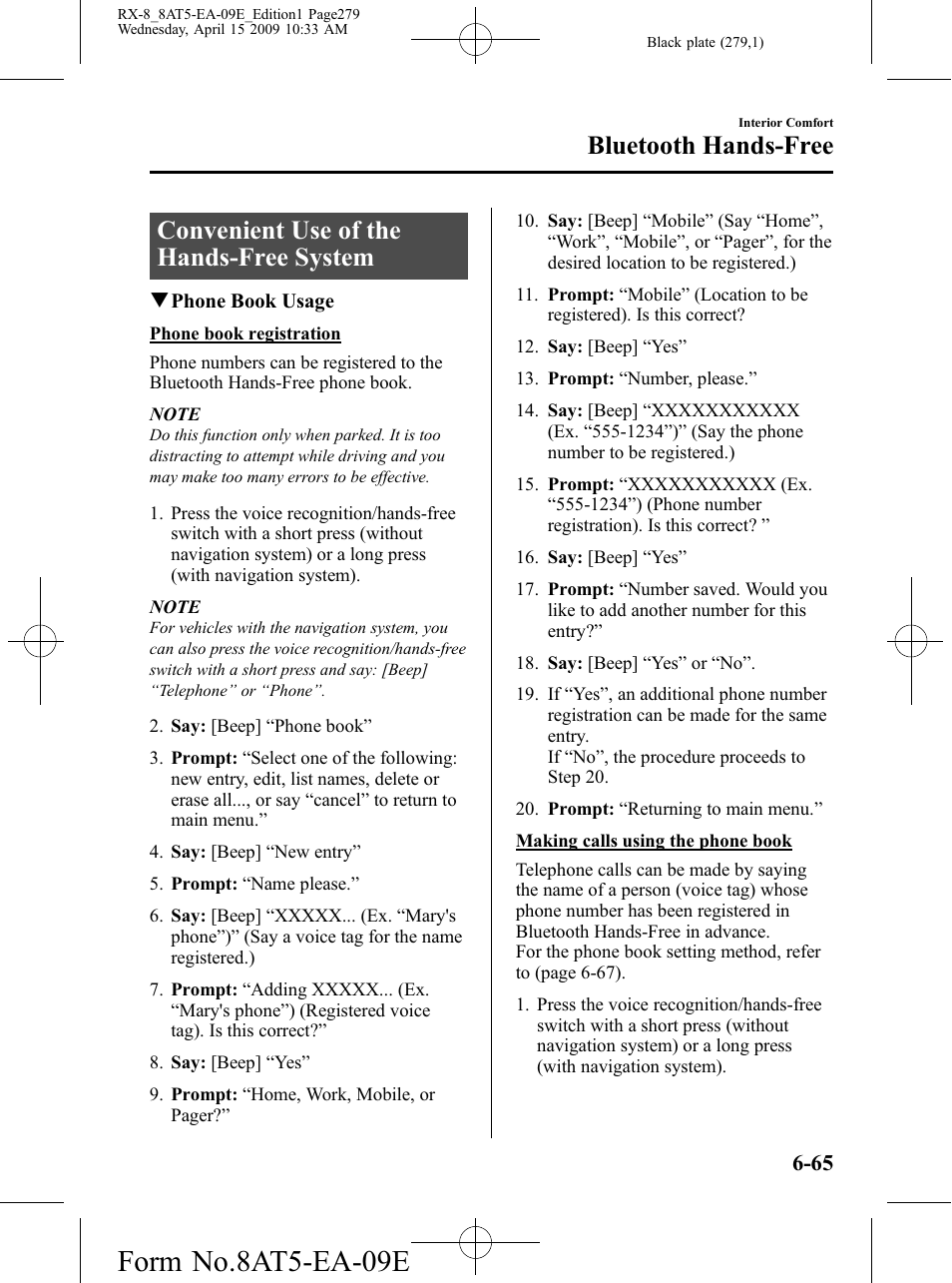 Convenient use of the hands-free system, Convenient use of the hands-free system -65, Form no.8at5-ea-09e | Bluetooth hands-free | Mazda 2010 RX-8 User Manual | Page 279 / 438
