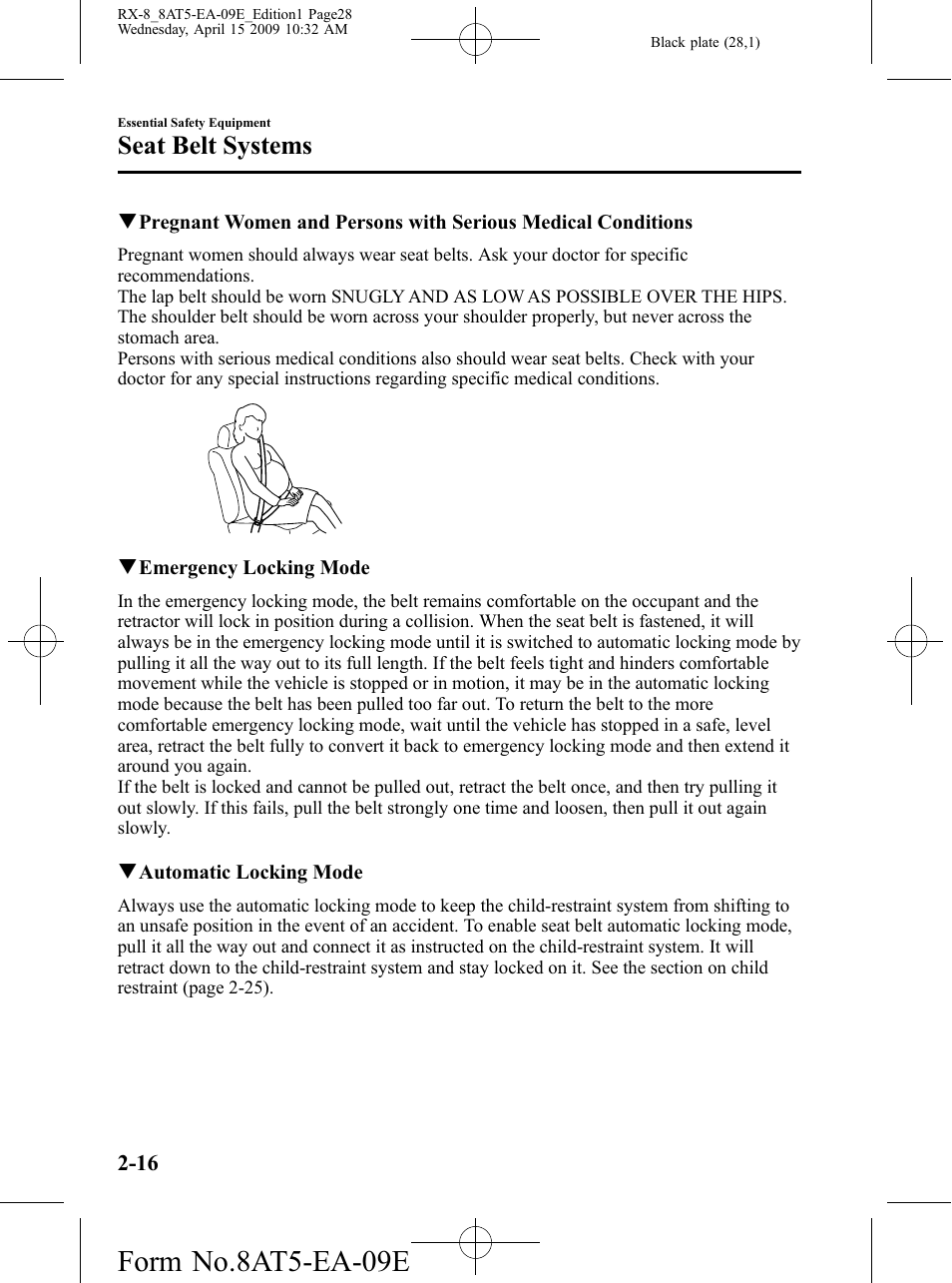 Form no.8at5-ea-09e, Seat belt systems | Mazda 2010 RX-8 User Manual | Page 28 / 438