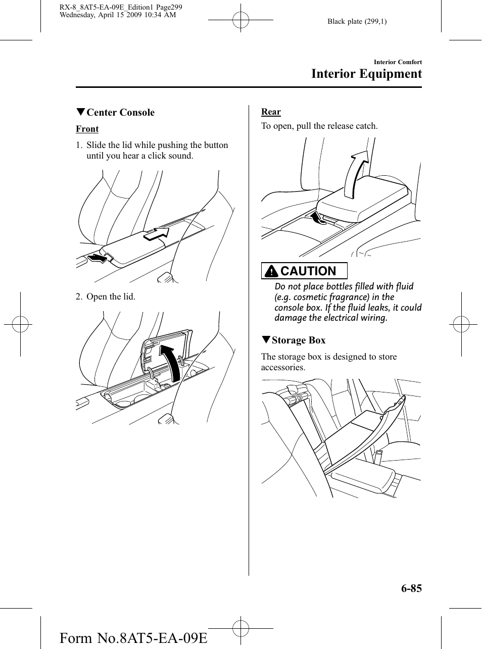Form no.8at5-ea-09e, Interior equipment, Caution | Mazda 2010 RX-8 User Manual | Page 299 / 438