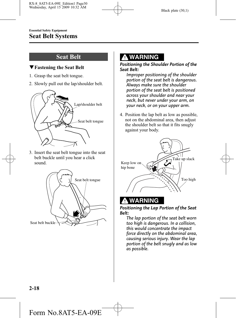 Seat belt, Seat belt -18, Form no.8at5-ea-09e | Seat belt systems, Warning | Mazda 2010 RX-8 User Manual | Page 30 / 438