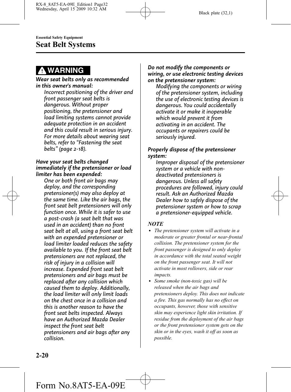 Form no.8at5-ea-09e, Seat belt systems, Warning | Mazda 2010 RX-8 User Manual | Page 32 / 438