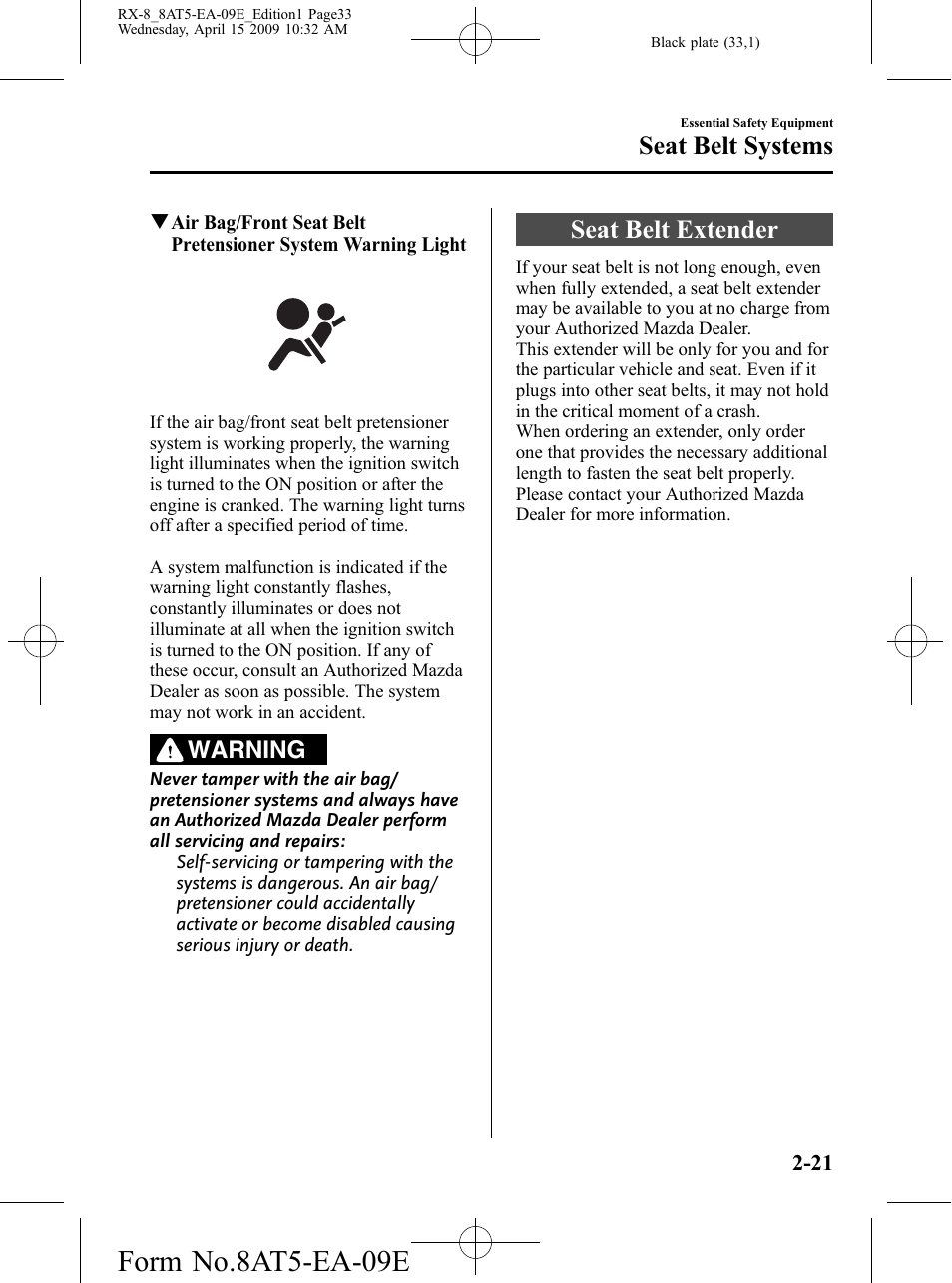 Seat belt extender, Seat belt extender -21, Form no.8at5-ea-09e | Seat belt systems, Warning | Mazda 2010 RX-8 User Manual | Page 33 / 438