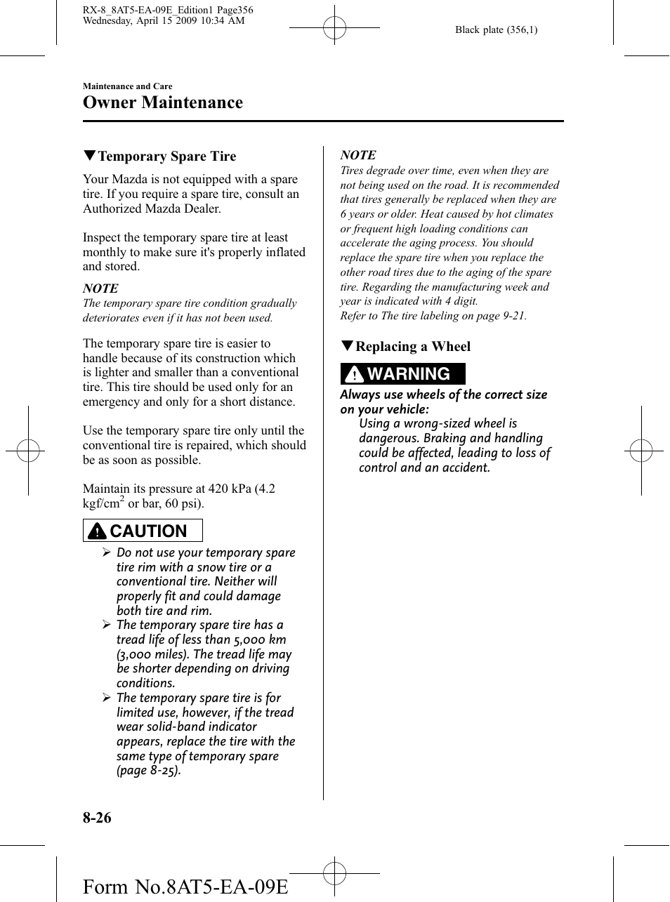 Form no.8at5-ea-09e, Owner maintenance, Caution | Warning | Mazda 2010 RX-8 User Manual | Page 356 / 438