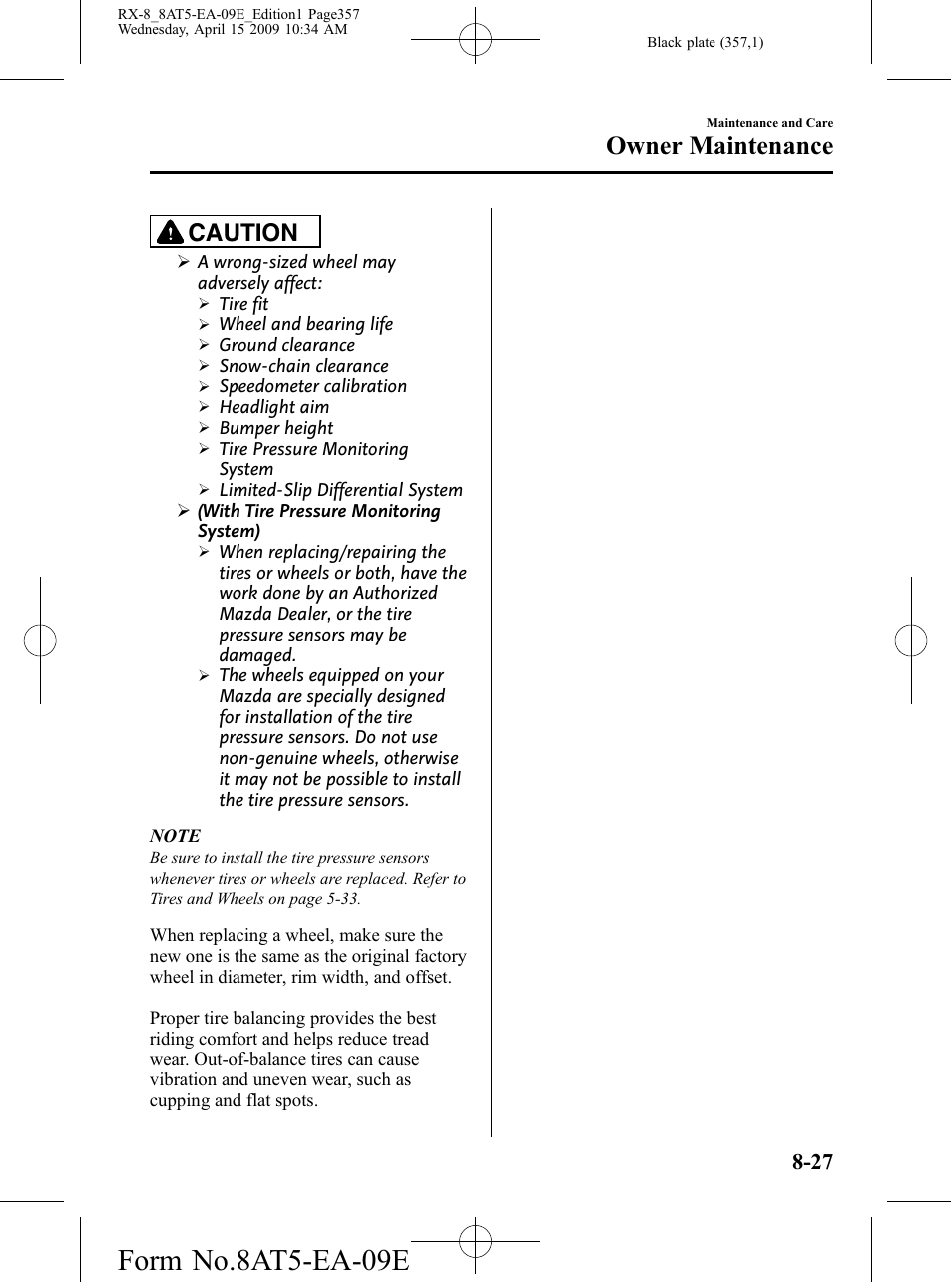 Form no.8at5-ea-09e, Owner maintenance, Caution | Mazda 2010 RX-8 User Manual | Page 357 / 438
