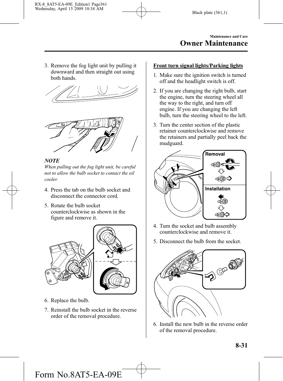 Form no.8at5-ea-09e, Owner maintenance | Mazda 2010 RX-8 User Manual | Page 361 / 438