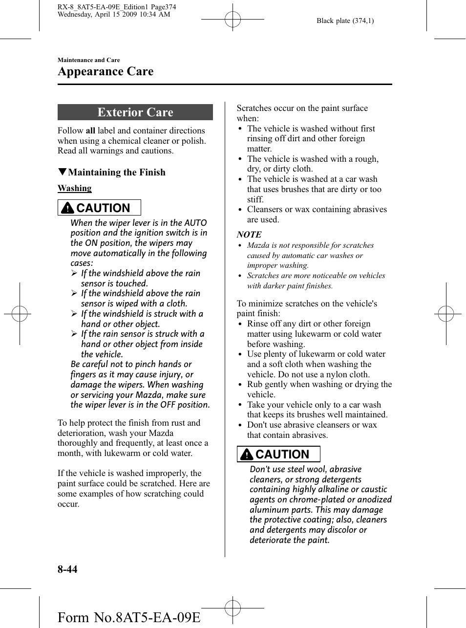 Exterior care, Exterior care -44, Form no.8at5-ea-09e | Appearance care, Caution | Mazda 2010 RX-8 User Manual | Page 374 / 438