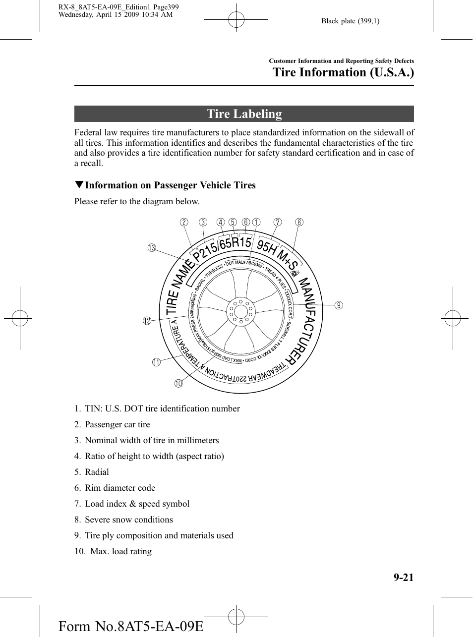 Tire information (u.s.a.), Tire labeling, Tire information (u.s.a.) -21 | Tire labeling -21, Form no.8at5-ea-09e | Mazda 2010 RX-8 User Manual | Page 399 / 438