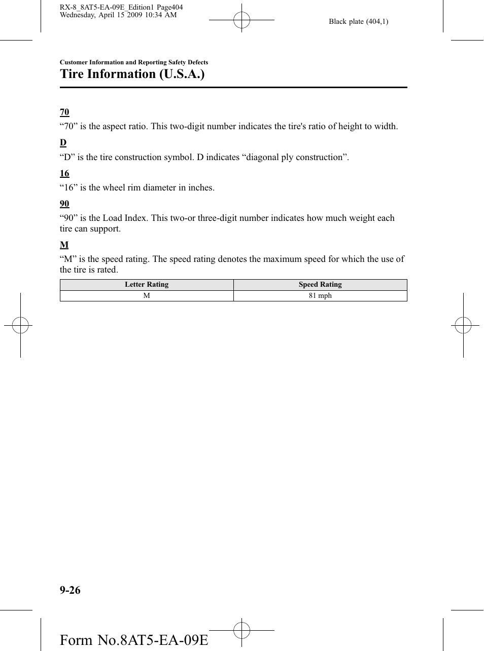 Form no.8at5-ea-09e, Tire information (u.s.a.) | Mazda 2010 RX-8 User Manual | Page 404 / 438