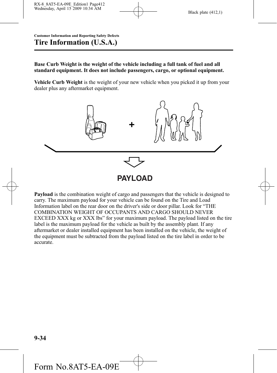 Form no.8at5-ea-09e, Payload, Tire information (u.s.a.) | Mazda 2010 RX-8 User Manual | Page 412 / 438