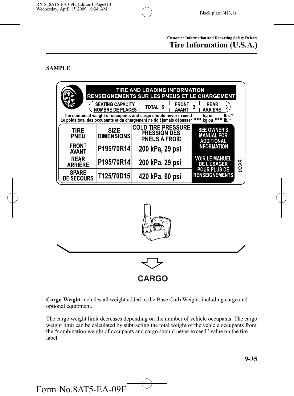 Form no.8at5-ea-09e, Cargo, Tire information (u.s.a.) | Mazda 2010 RX-8 User Manual | Page 413 / 438
