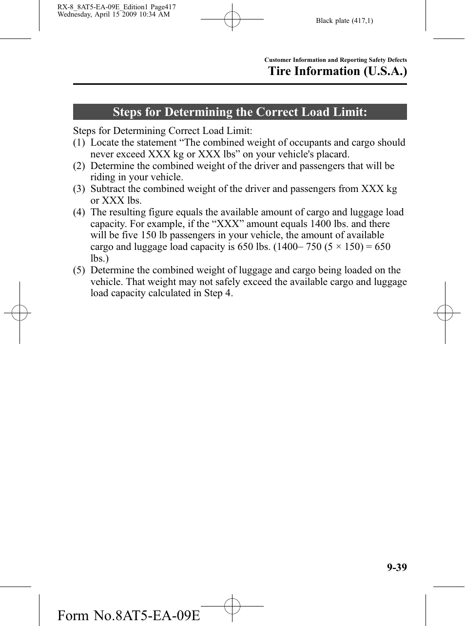 Steps for determining the correct load limit, Steps for determining the correct load limit: -39, Form no.8at5-ea-09e | Tire information (u.s.a.) | Mazda 2010 RX-8 User Manual | Page 417 / 438