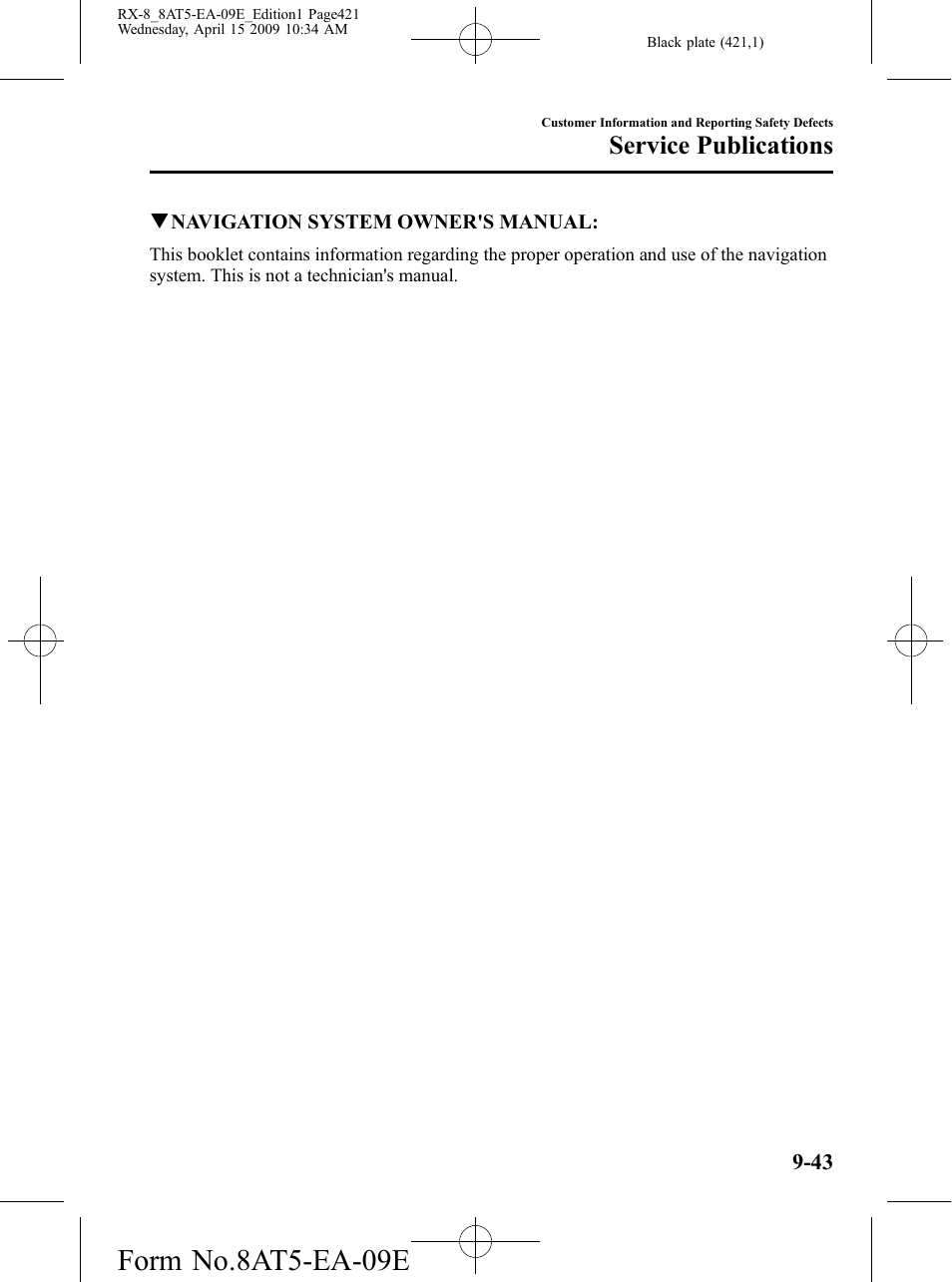 Form no.8at5-ea-09e, Service publications | Mazda 2010 RX-8 User Manual | Page 421 / 438
