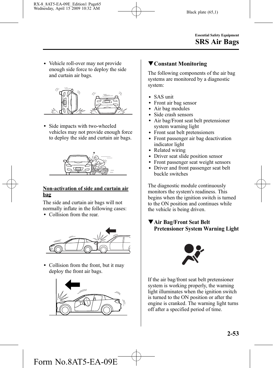 Form no.8at5-ea-09e, Srs air bags, Qconstant monitoring | Mazda 2010 RX-8 User Manual | Page 65 / 438