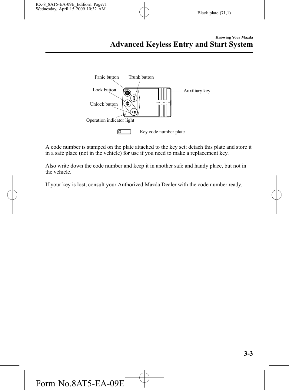 Form no.8at5-ea-09e, Advanced keyless entry and start system | Mazda 2010 RX-8 User Manual | Page 71 / 438