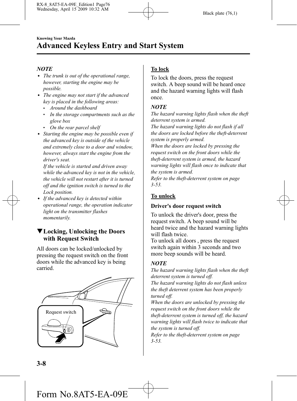 Form no.8at5-ea-09e, Advanced keyless entry and start system, Qlocking, unlocking the doors with request switch | Mazda 2010 RX-8 User Manual | Page 76 / 438