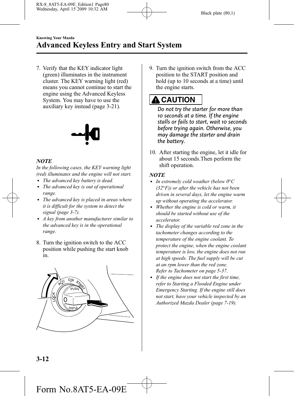 Form no.8at5-ea-09e, Advanced keyless entry and start system, Caution | Mazda 2010 RX-8 User Manual | Page 80 / 438