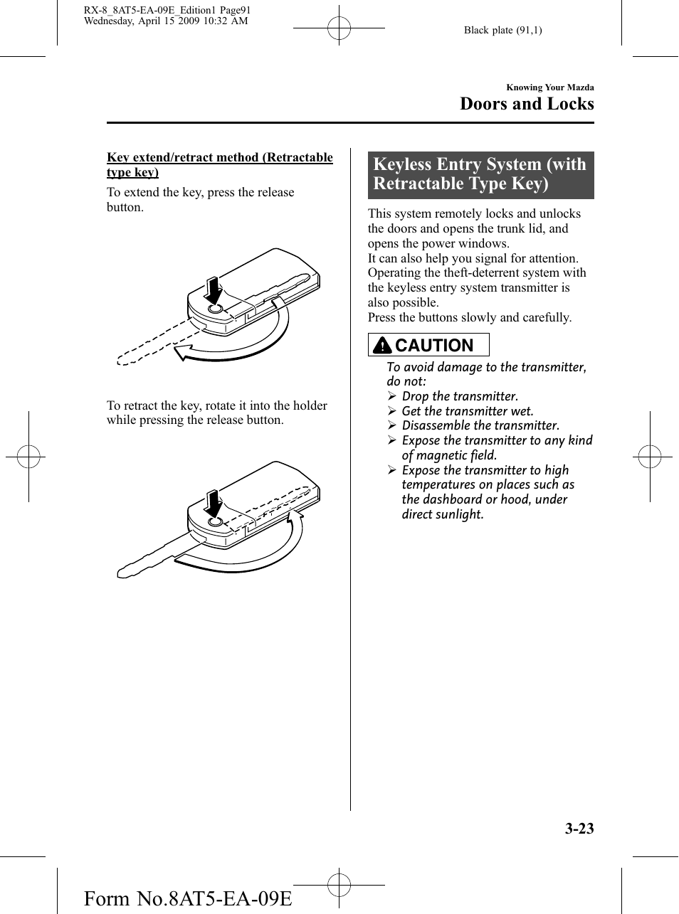 Keyless entry system (with retractable type key), Form no.8at5-ea-09e, Doors and locks | Caution | Mazda 2010 RX-8 User Manual | Page 91 / 438