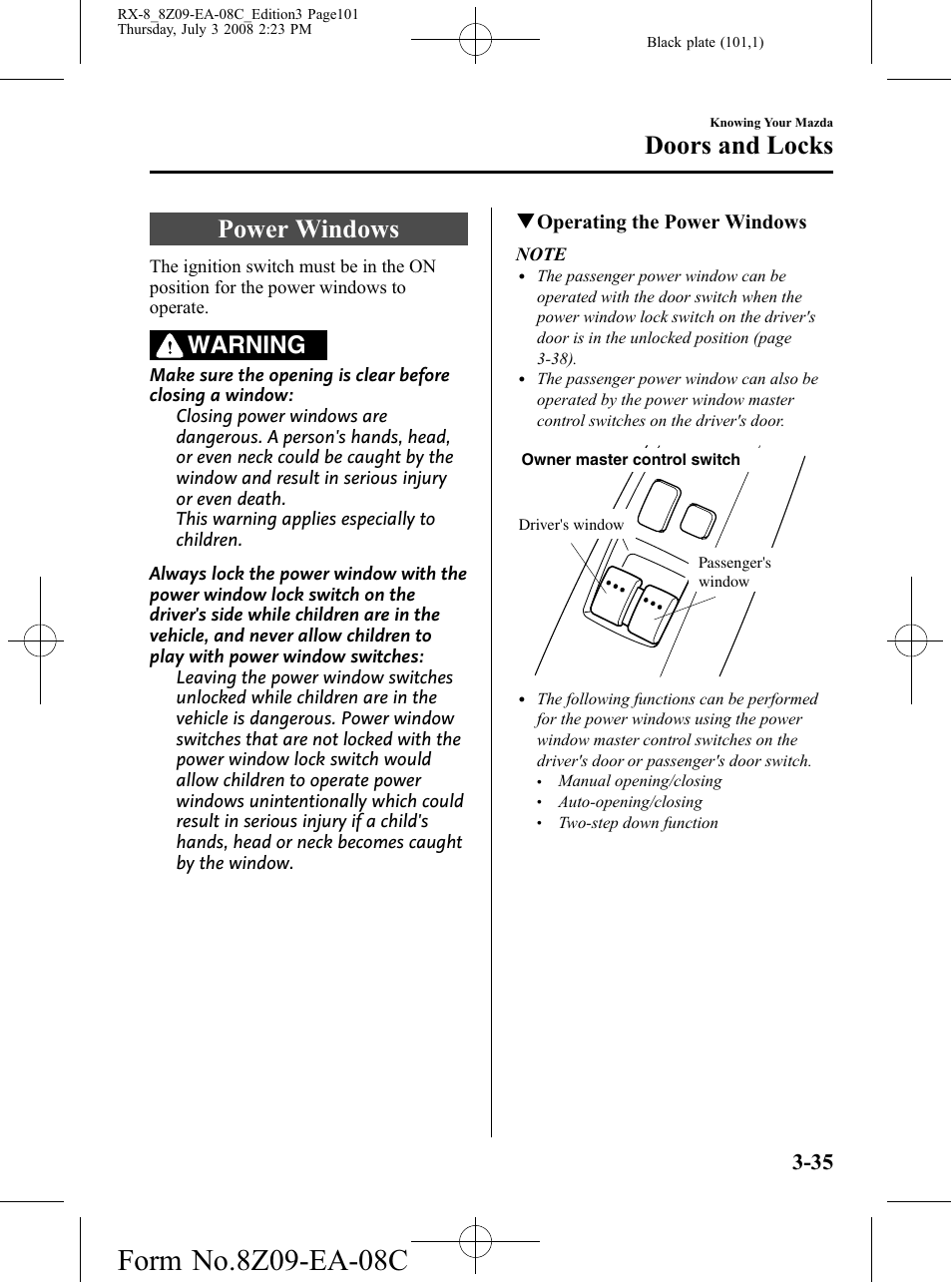 Power windows, Power windows -35, Doors and locks | Warning, Qoperating the power windows | Mazda 2009 RX-8 User Manual | Page 101 / 430