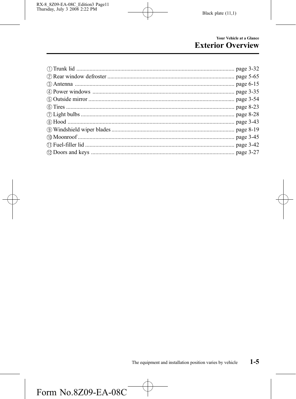 Exterior overview | Mazda 2009 RX-8 User Manual | Page 11 / 430