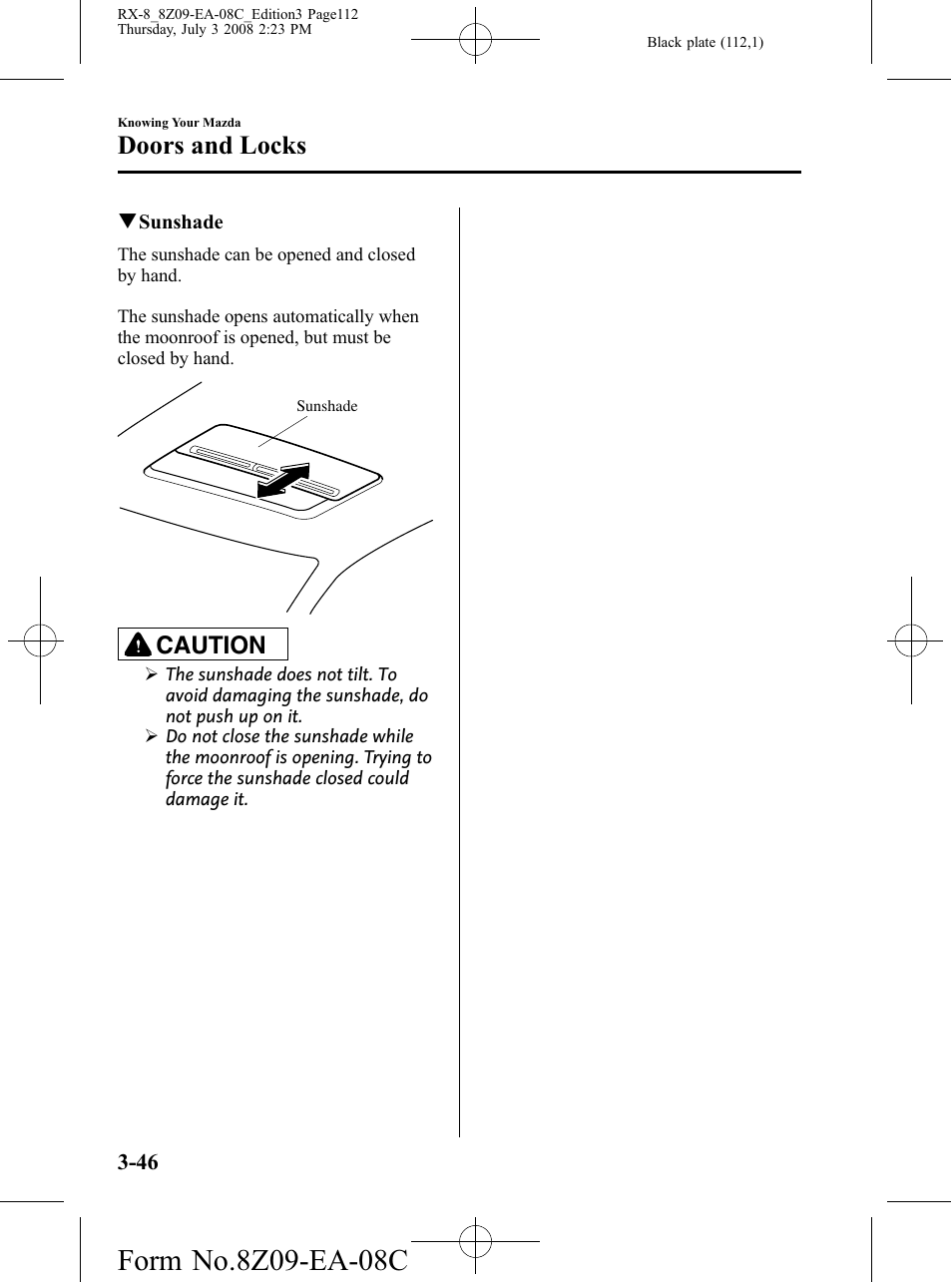 Doors and locks, Caution | Mazda 2009 RX-8 User Manual | Page 112 / 430