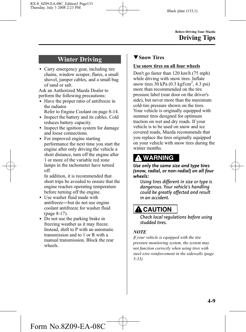 Winter driving, Winter driving -9, Driving tips | Warning, Caution | Mazda 2009 RX-8 User Manual | Page 133 / 430