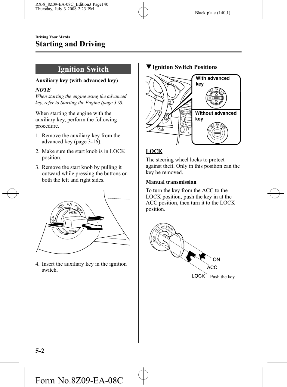 Starting and driving, Ignition switch, Starting and driving -2 | Ignition switch -2 | Mazda 2009 RX-8 User Manual | Page 140 / 430