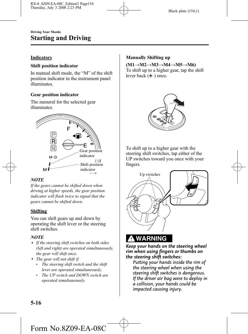 Starting and driving, Warning | Mazda 2009 RX-8 User Manual | Page 154 / 430
