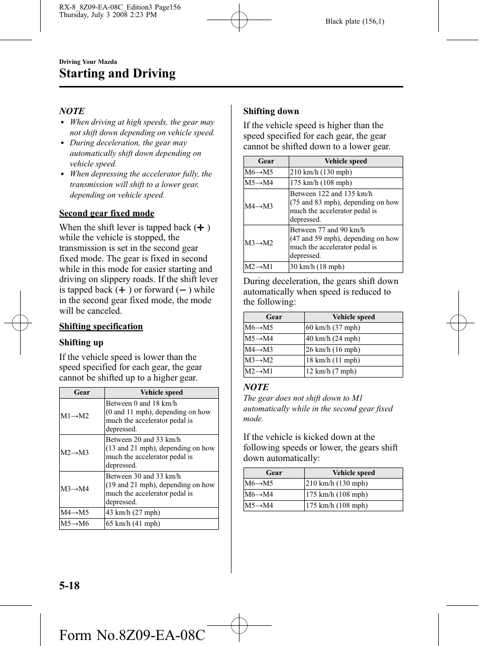 Starting and driving | Mazda 2009 RX-8 User Manual | Page 156 / 430