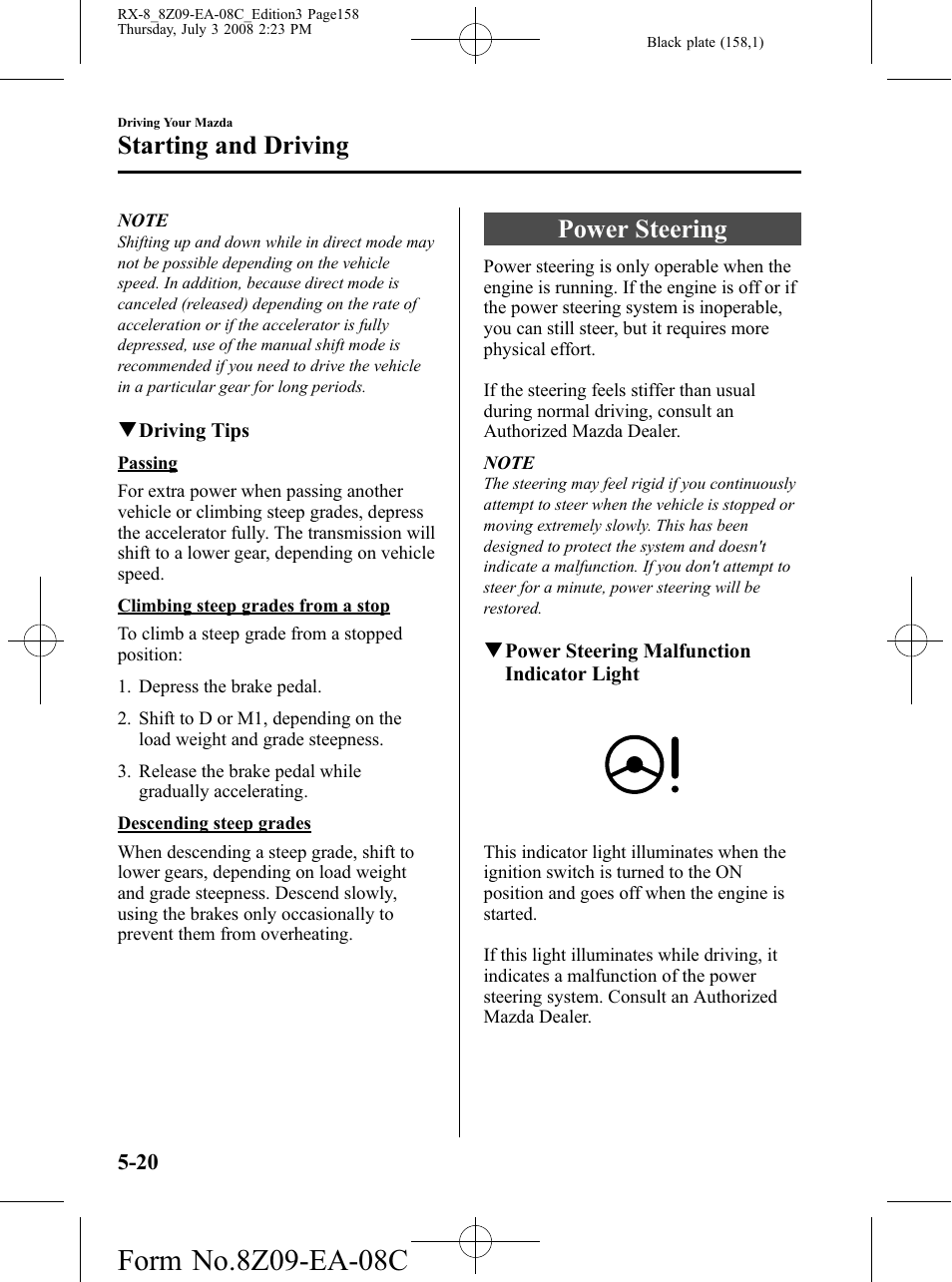 Power steering, Power steering -20, Starting and driving | Mazda 2009 RX-8 User Manual | Page 158 / 430