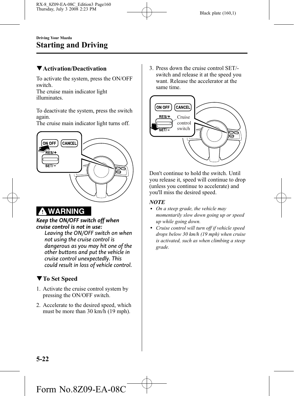 Starting and driving, Warning | Mazda 2009 RX-8 User Manual | Page 160 / 430