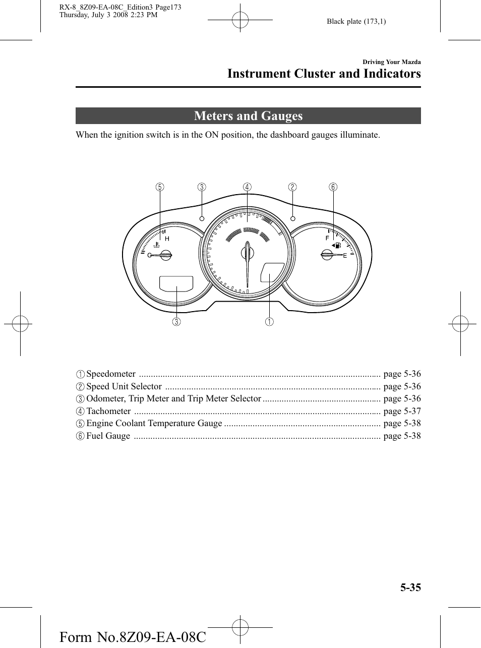 Instrument cluster and indicators, Meters and gauges, Instrument cluster and indicators -35 | Meters and gauges -35 | Mazda 2009 RX-8 User Manual | Page 173 / 430