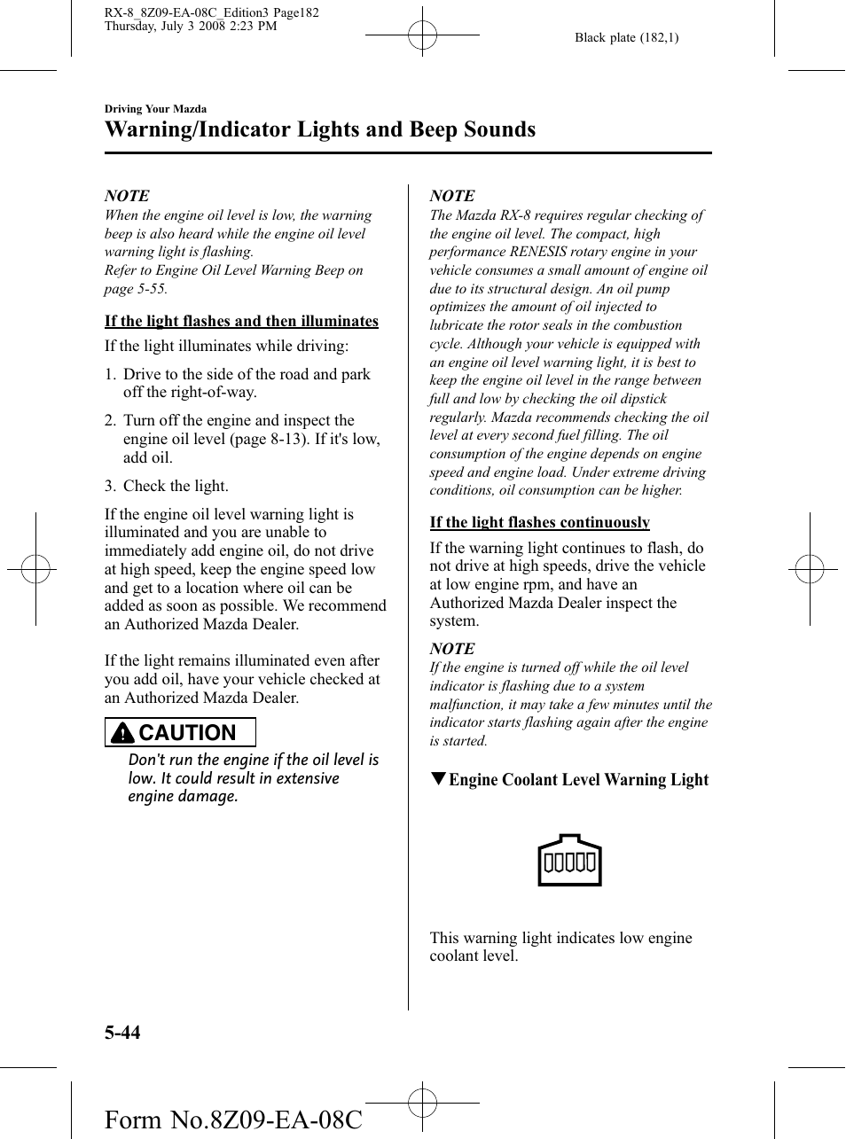 Warning/indicator lights and beep sounds, Caution | Mazda 2009 RX-8 User Manual | Page 182 / 430