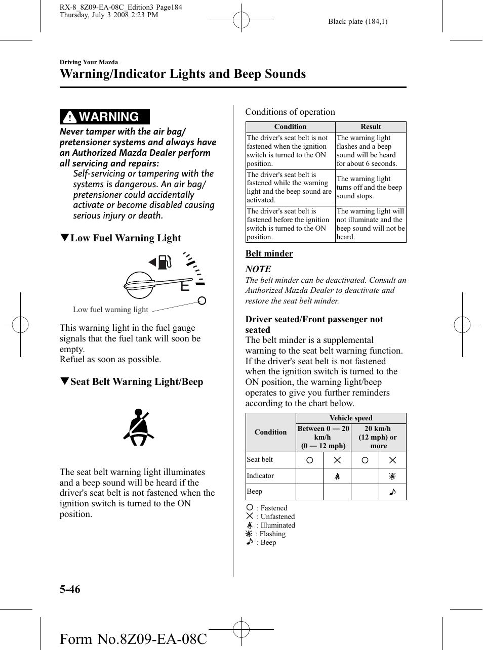 Warning/indicator lights and beep sounds, Warning | Mazda 2009 RX-8 User Manual | Page 184 / 430