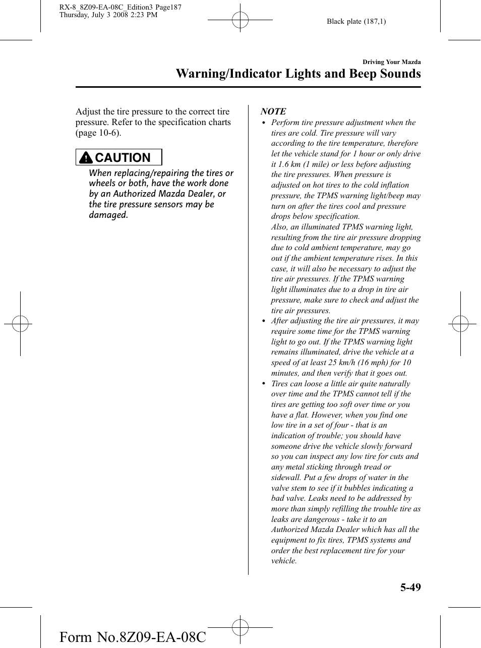 Warning/indicator lights and beep sounds, Caution | Mazda 2009 RX-8 User Manual | Page 187 / 430