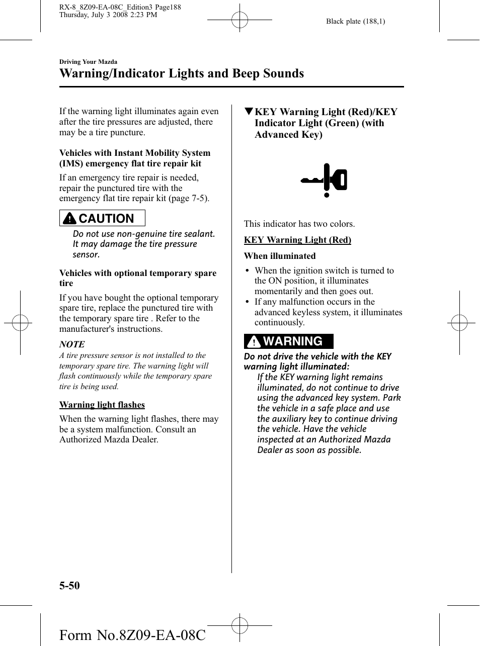 Warning/indicator lights and beep sounds, Caution, Warning | Mazda 2009 RX-8 User Manual | Page 188 / 430