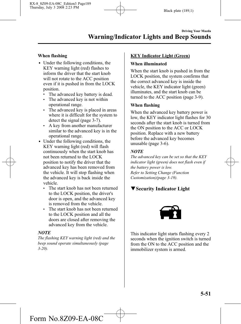 Warning/indicator lights and beep sounds, Qsecurity indicator light | Mazda 2009 RX-8 User Manual | Page 189 / 430