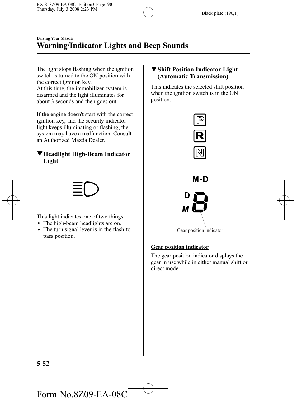 Warning/indicator lights and beep sounds | Mazda 2009 RX-8 User Manual | Page 190 / 430