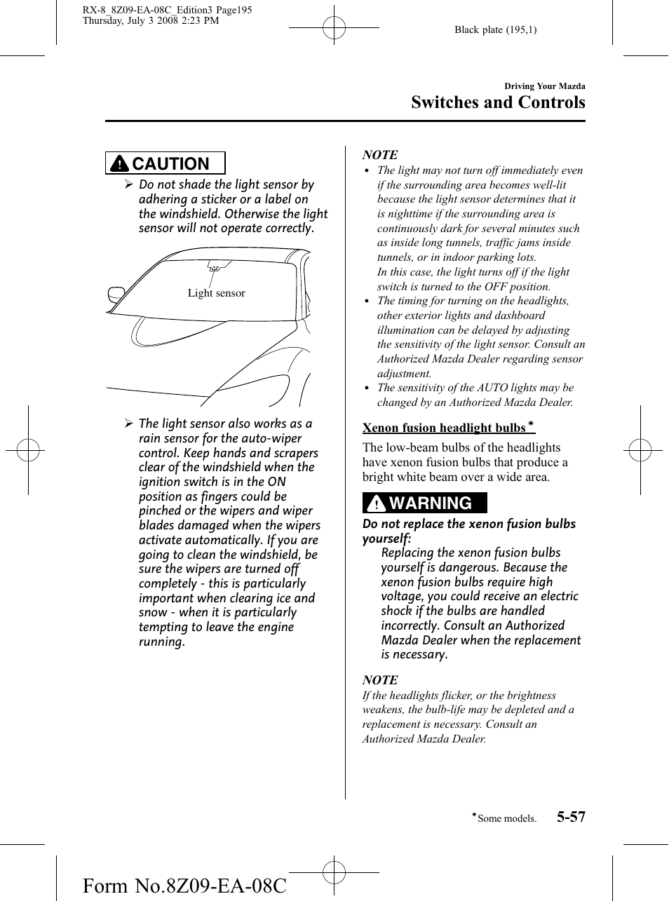 Switches and controls, Caution, Warning | Mazda 2009 RX-8 User Manual | Page 195 / 430