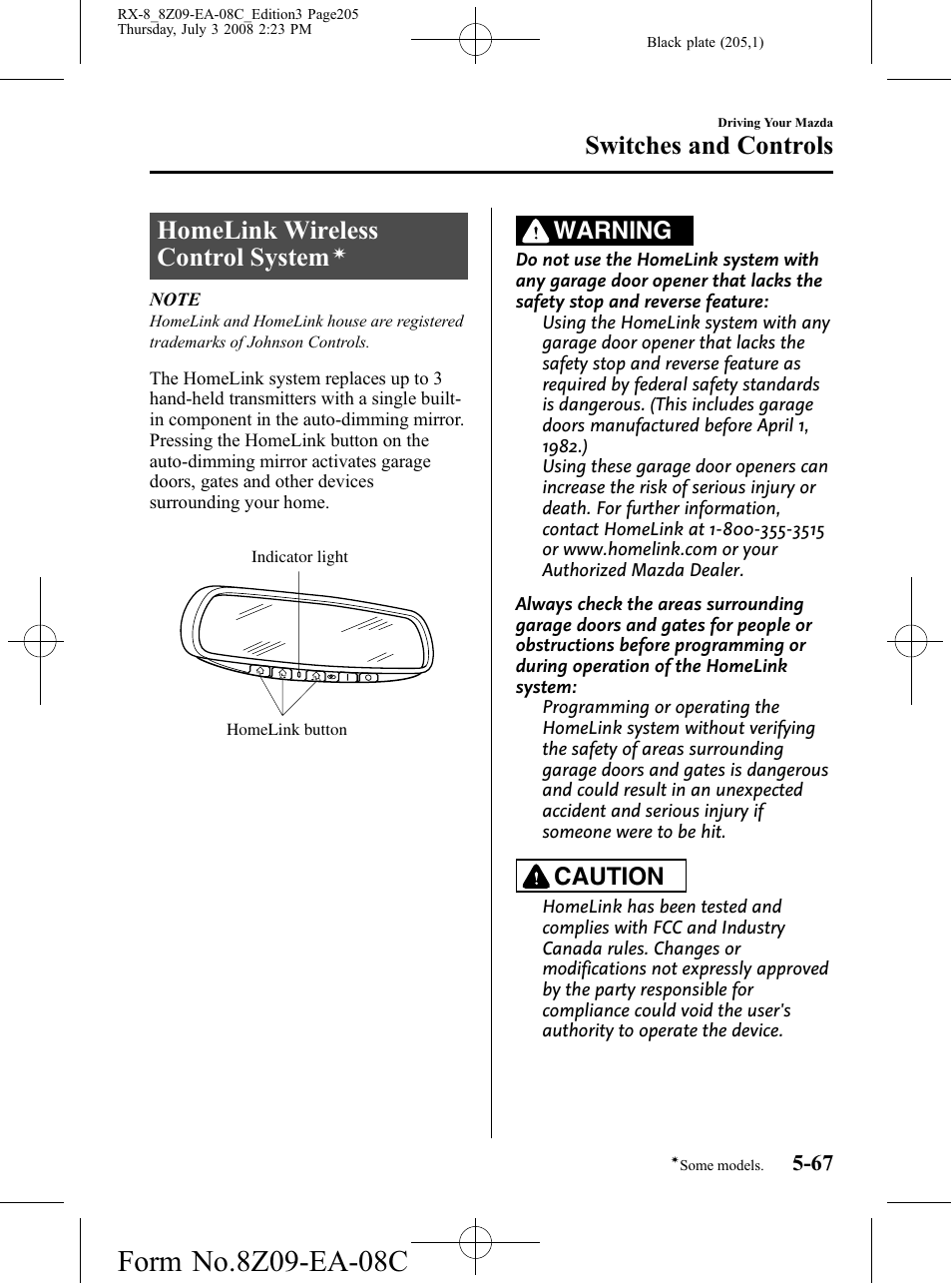 Homelink wireless control system, Switches and controls, Warning | Caution | Mazda 2009 RX-8 User Manual | Page 205 / 430